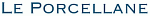 ��� �������� Le Porcellane